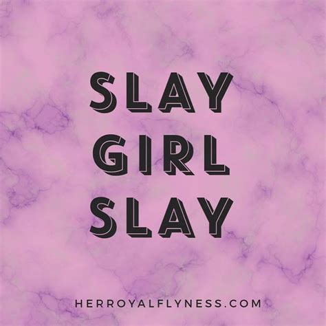 slay girl meaning.
